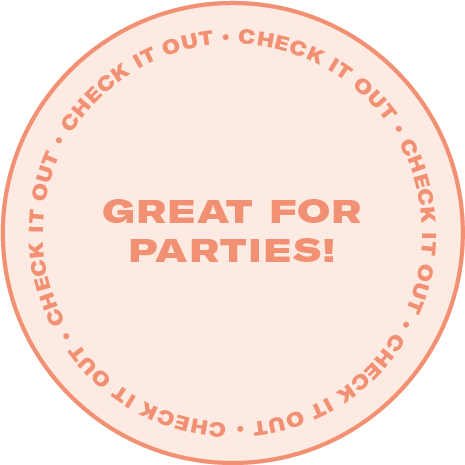 Sticker that says great for parties!